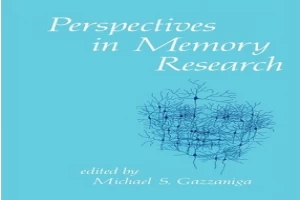 Perspectives in Memory Research